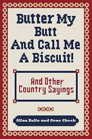 Butter My Butt Book by Allen Zullo