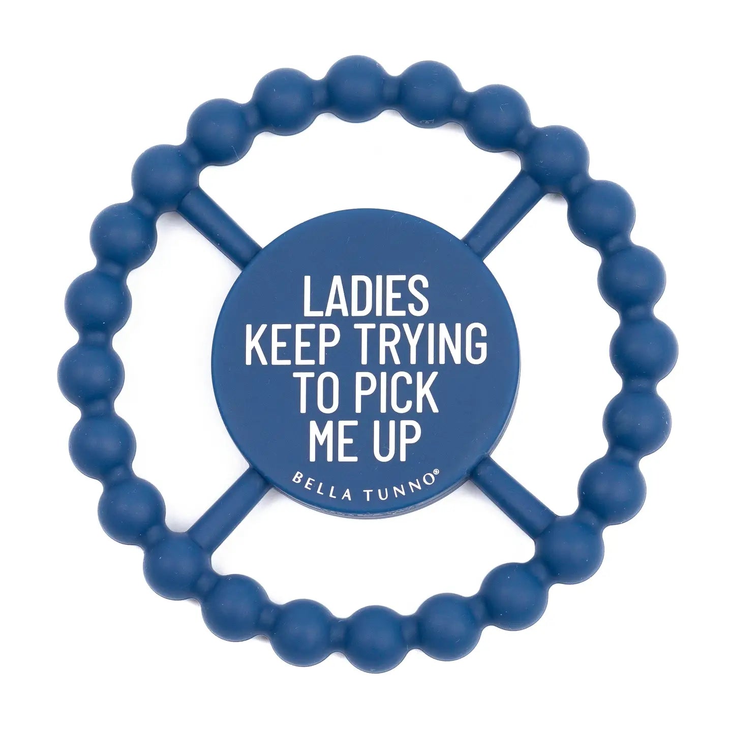 Happy Teether Ladies Keep Trying to Pick Me Up
