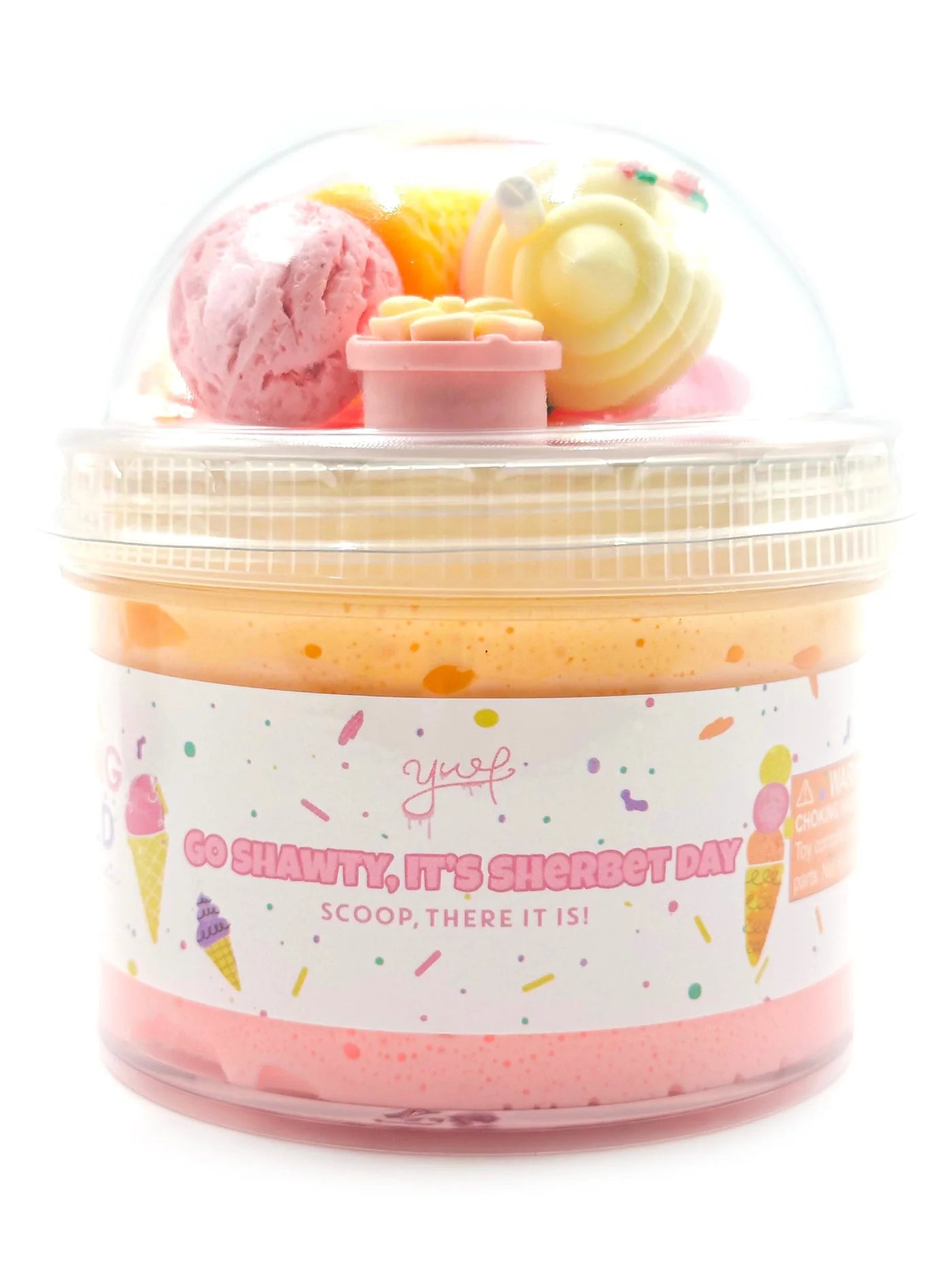 Go Shawty - It's Sherbert Day Slime