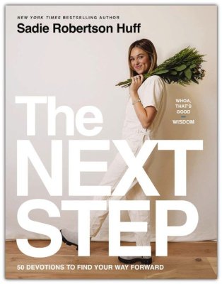 The Next Step- 50 Devotions to Find Your Way Forward