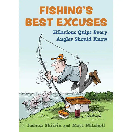 Fishing Best Excuses