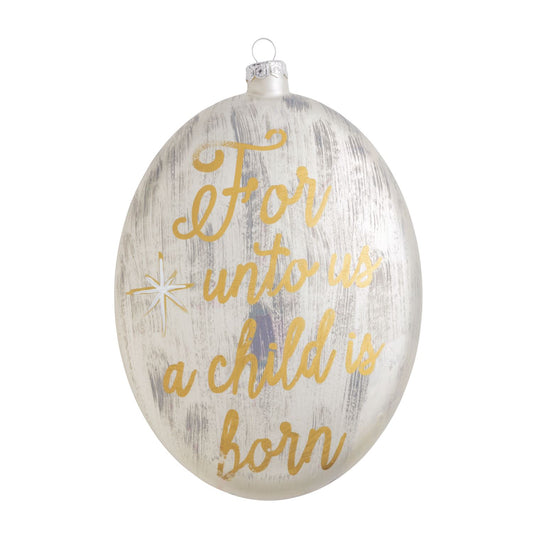 For Unto Us a Child is Born Painted Ornament