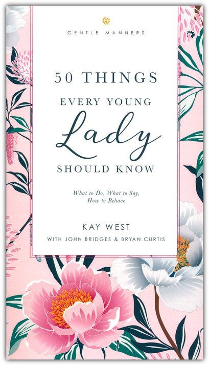 50 Things Every Young Lady Should Know
