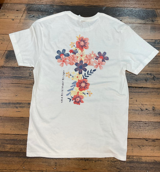Walk by Faith Not by Sight T Shirt