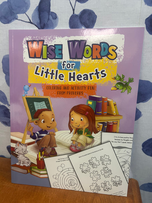 Wise Words For Little Hearts