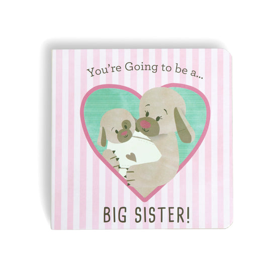 You're Going to be a Big Sister